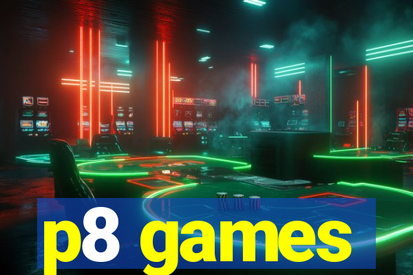 p8 games